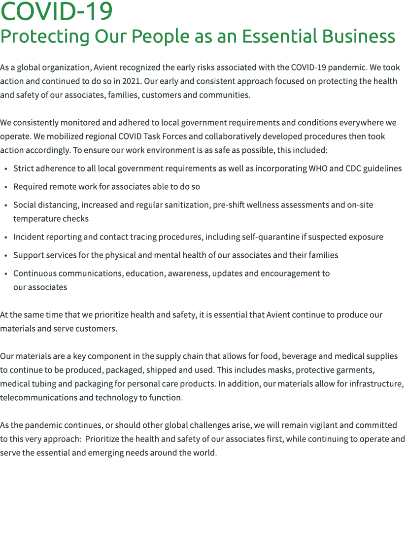 COVID-19 Protecting Our People as an Essential Business As a global organization, Avient recognized the early risks a...
